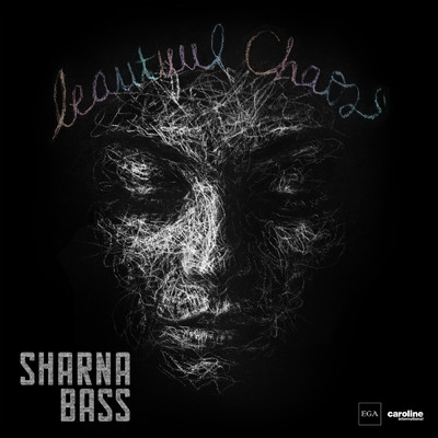 Beautiful Chaos (Explicit)/Sharna Bass