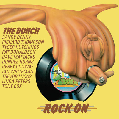 Rock On (Bonus Tracks Edition)/ザ・バンチ