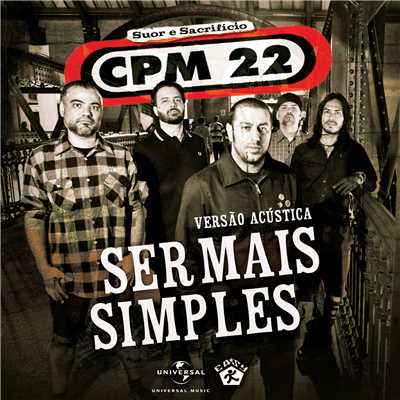 シングル/Ser Mais Simples (Versao Acustica)/CPM 22