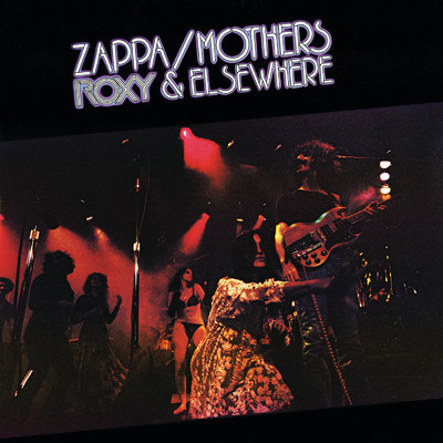 シングル/Be-Bop Tango (Of The Old Jazzmen's Church) (Live At The Roxy, Hollywood／1973)/フランク・ザッパ／ザ・マザーズ