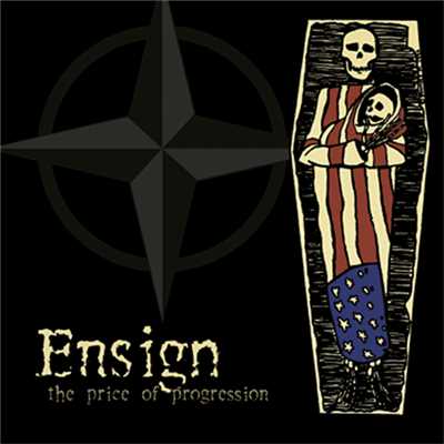 The Price Of Progression/Ensign