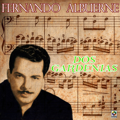 アルバム/Dos Gardenias/Fernando Albuerne