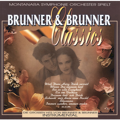 Brunner & Brunner Classics/Montanara Symphonie Orchester