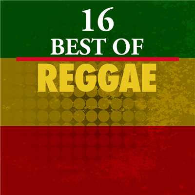 アルバム/16 Best of Reggae/Various Artists