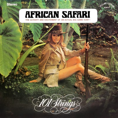 African Safari (Remastered from the Original Master Tapes)/101 Strings Orchestra