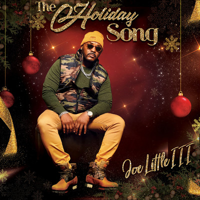 The Holiday Song/Joe Little III & Rude Boys