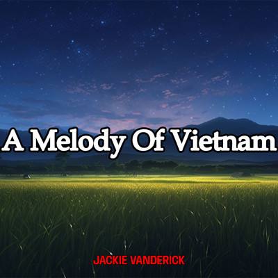 シングル/A Melody Of Vietnam/Jackie Vanderick