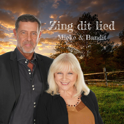 シングル/Zing dit lied/Mieke & Bandit