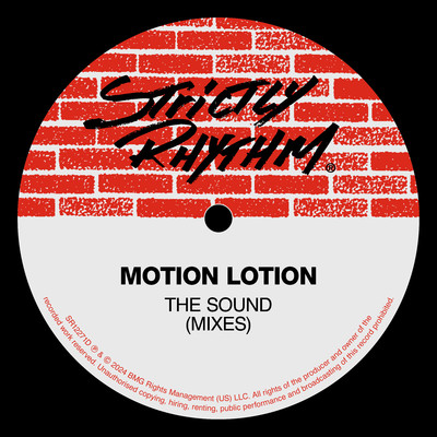 The Sound (The Bass Hittin' Hard Mix)/Motion Lotion