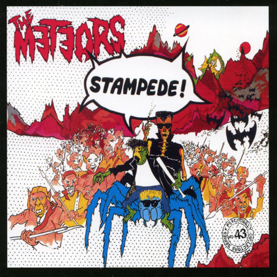 Stampede (King Ray Bat Scalator in the Dark Mix)/The Meteors