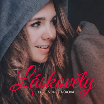 Laskovety/Lucie Vondrackova