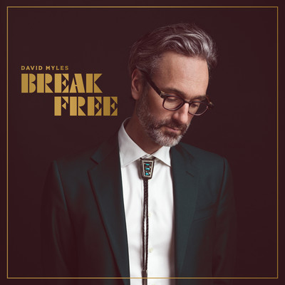 シングル/Break Free/David Myles