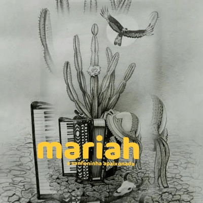 Sou Marinheiro/Mariah