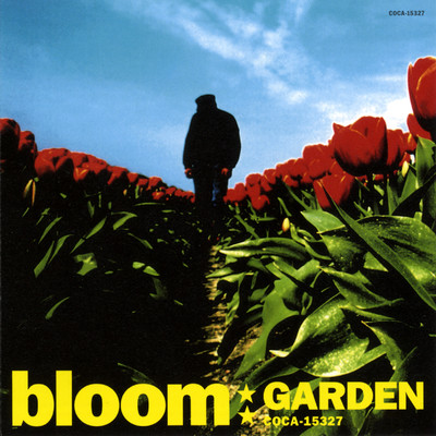 アルバム/bloom/GARDEN