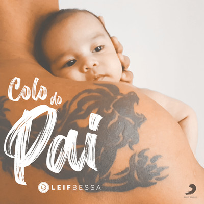 Colo do Pai/Leif Bessa