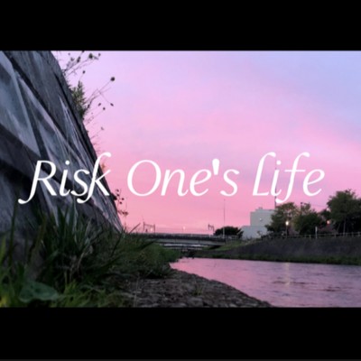 Risk Ones Life/MiLO