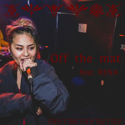 シングル/Off The Mat (feat. RENA)/HIT