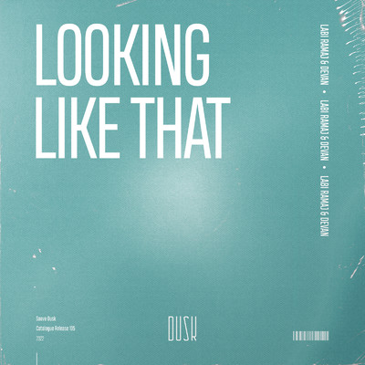 Looking Like That (Extended Mix)/Labi Ramaj & Devan
