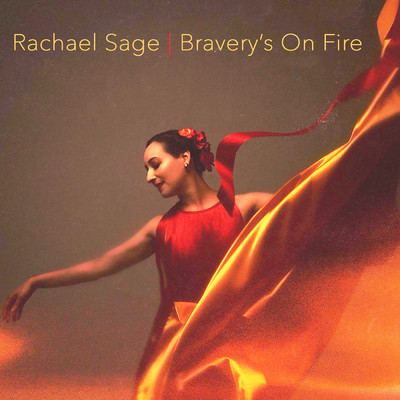 シングル/Bravery's On Fire/レイチェル・セイジ