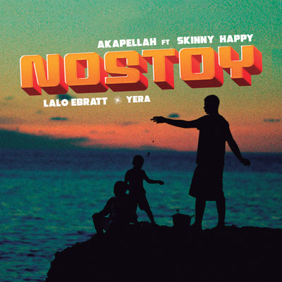 シングル/Nostoy (featuring Skinny Happy)/Akapellah／Lalo Ebratt／Yera