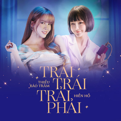 Trai Trai Trai Phai (featuring Thieu Bao Tram, ICD)/Hien Ho