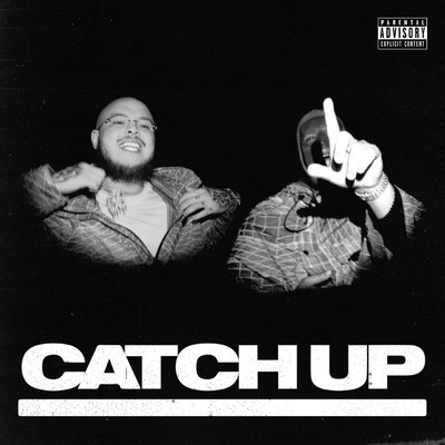 Catch Up (Explicit) (featuring M Huncho)/Potter Payper