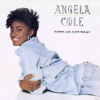 Turn Up The Beat/Angela Cole