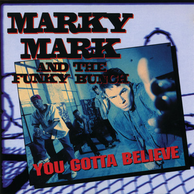 Marky Mark And The Funky Bunch／Trez