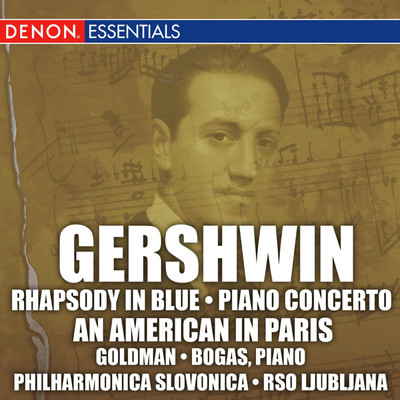 Rhapsody in Blue for Piano and Orchestra (featuring Dieter Goldmann)/Henry Adolph／Philharmonia Slavonica
