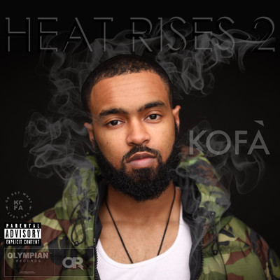 Heat Rises 2 (Explicit)/Kofa