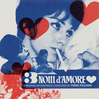 3 notti d'amore (Original Motion Picture Soundtrack ／ Remastered 2021)/ピエロ・ピッチオーニ／カルロ・ルスティケッリ／ジョヴァンニ・フスコ