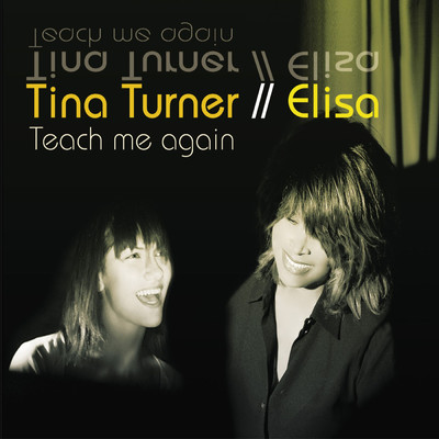 Teach Me Again (Elisa's Version)/ELISA