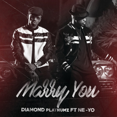 Marry You (feat. Ne-Yo)/Diamond Platnumz