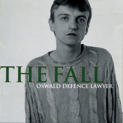 Oswald Defence Lawyer (Live)/The Fall