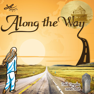 アルバム/Along the Way/Todd Tongdee