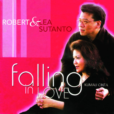 シングル/A Loving Father/Robert & Lea Sutanto