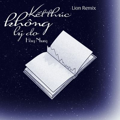 シングル/Ket Thuc Khong Ly Do (Lion Remix)/Hong Nhung