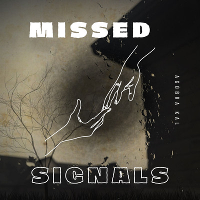 アルバム/Missed Signals/Agobra Kal