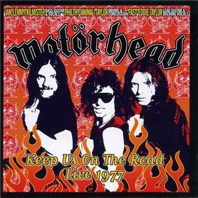 White Line Fever (Live: Lock Up Your Daughters)/Motorhead