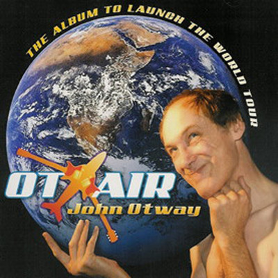 アルバム/Ot-Air/John Otway