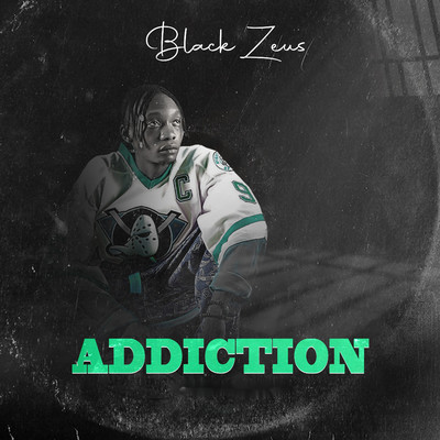 Addicted (feat. Yungace)/Black Zeus