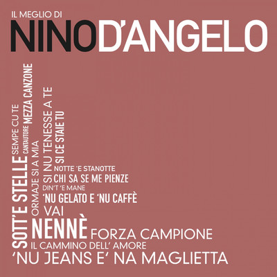 シングル/Dint' 'E Mane/Nino D'Angelo