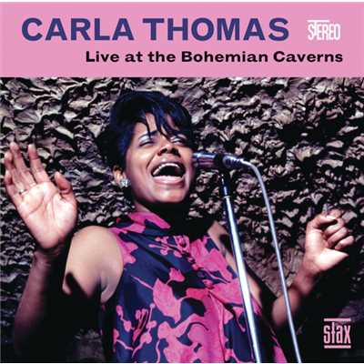 アルバム/Live at The Bohemian Caverns/Carla Thomas