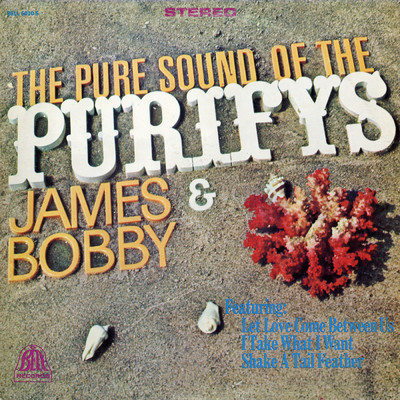 アルバム/The Pure Sound Of The Purifys/James & Bobby Purify