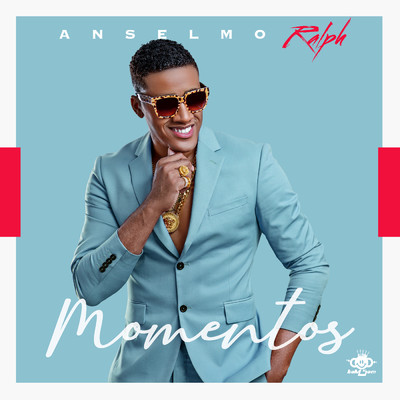 アルバム/Momentos/Anselmo Ralph