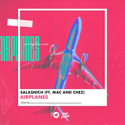 シングル/Airplanes feat.Mac and Chez/Salasnich