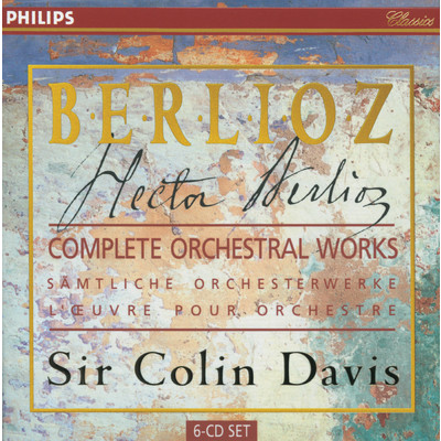 アルバム/Berlioz: Complete Orchestral Works/サー・コリン・デイヴィス