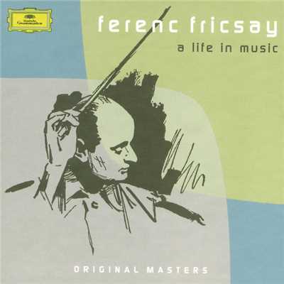 アルバム/Ferenc Fricsay: A Life In Music/フェレンツ・フリッチャイ