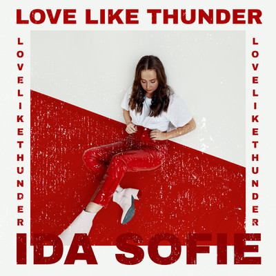 シングル/Love Like Thunder/Ida Sofie