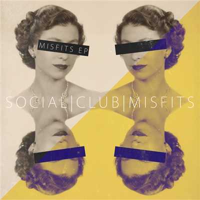 アルバム/Misfits EP/Social Club Misfits
